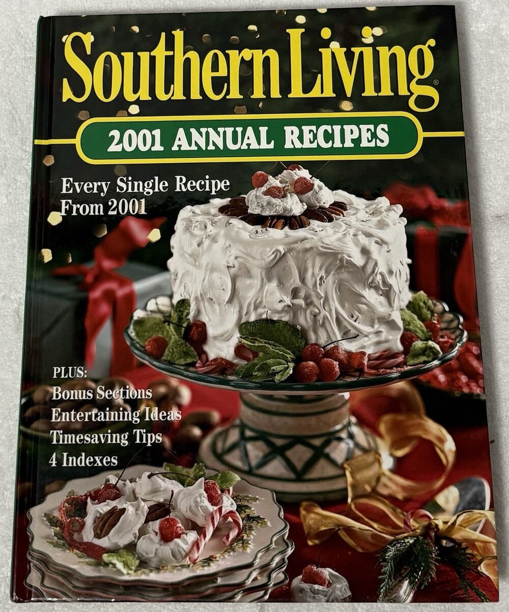 Southern Living Annual Recipes 2001, Hardcover Cookbook, Oxmoor House